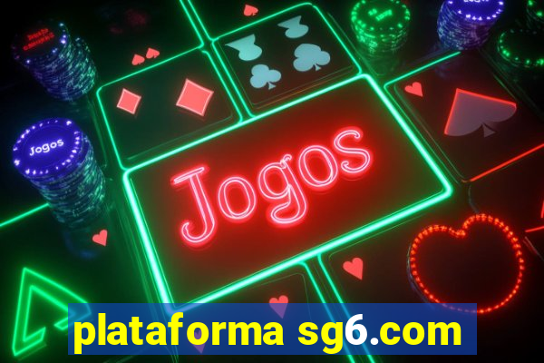 plataforma sg6.com